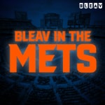 Logo of the podcast Bleav in The Mets
