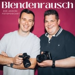 Blendenrausch – RAW & Echt. Der Fotopodcast. Blendenrausch – RAW & Echt. Der Fotopodcast.