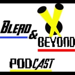 Logo of the podcast Blerd and Beyond Podcast Blerd and Beyond