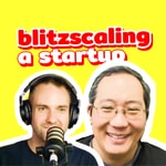 Logo of the podcast Blitzscaling a Startup Podcast Blitzscaling a Startup