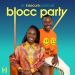 Logo of the podcast Blocc Party: An Insecure Podcast Podcast Blocc Party: An Insecure Podcast