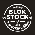 Logo of the podcast Blok Stock and Three Smoking Bros Podcast Blok Stock and Three Smoking Bros