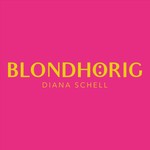 Logo of the podcast BLONDHÖRIG Podcast BLONDHÖRIG