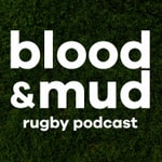Logo of the podcast Blood & Mud Rugby Podcast Logo of the podcast Blood & Mud Rugby Podcast