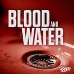 Logo of the podcast Blood and Water Podcast Blood and Water