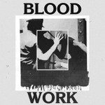 Blood Work Podcast Blood Work