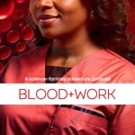 Logo of the podcast Blood+Work Missing podcast logo