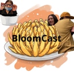 Logo of the podcast BloomCast Podcast BloomCast