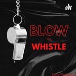 Logo of the podcast Blow The Whistle Podcast Blow The Whistle