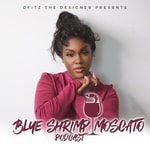 Logo of the podcast Blue Shrimp Moscato Podcast Blue Shrimp Moscato
