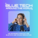 Logo of the podcast BlueTech around the world Podcast BlueTech around the world