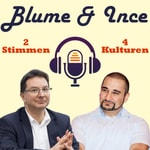 Blume & Ince - 2 Stimmen, 4 Kulturen Blume & Ince - 2 Stimmen, 4 Kulturen