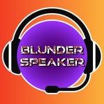 Logo of the podcast BlunderSpeaker Podcast BlunderSpeaker