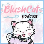 Logo of the podcast BlushCat Podcast BlushCat