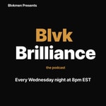 Logo of the podcast BLVKBrilliance Talks Podcast BLVKBrilliance Talks