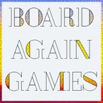 Board Again Gaming Podcast Board Again Gaming