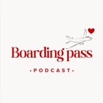 Logo of the podcast Boarding Pass Podcast Podcast Boarding Pass Podcast