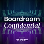 Podcast Boardroom Confidential