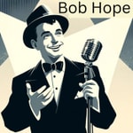 Bob Hope Bob Hope