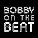 Logo of the podcast Bobby on the Beat Podcast Bobby on the Beat