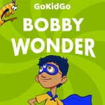 Logo of the podcast Bobby Wonder: Superhero Adventure Stories for Kids