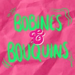 Podcast Bobines et Bouquins 