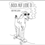Logo of the podcast Bock auf Liebe?! - Der amouröse Real Talk Podcast Bock auf Liebe?! - Der amouröse Real Talk