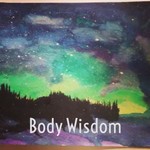 Logo of the podcast Body Wisdom - Universal Love Podcast Body Wisdom - Universal Love