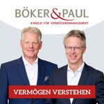 Böker & Paul - Vermögen verstehen Podcast Böker & Paul - Vermögen verstehen