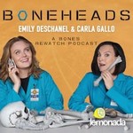 Logo of the podcast Boneheads with Emily Deschanel and Carla Gallo Podcast Boneheads with Emily Deschanel and Carla Gallo