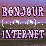 bonjour internet (っ◔◡◔)っ Podcast bonjour internet (っ◔◡◔)っ