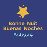 Logo of the podcast Bonne nuit / Buenas Noches Mathias Podcast Bonne nuit / Buenas Noches Mathias