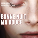 Logo of the podcast Bonne nuit ma douce Podcast Bonne nuit ma douce