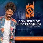 Logo of the podcast Bonnerfide Conversations with Gerard Bonner Podcast Bonnerfide Conversations with Gerard Bonner