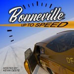 Bonneville Up To Speed Podcast Podcast Bonneville Up To Speed Podcast