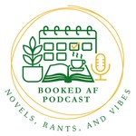 Logo of the podcast Booked AF Podcast Podcast Booked AF Podcast