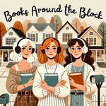 Books Around the Block Podcast Books Around the Block
