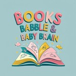 Podcast Books Babble & Baby Brain