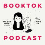 BookTok Podcast Podcast BookTok Podcast