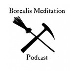 Borealis Meditation Podcast Podcast Borealis Meditation Podcast