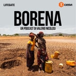 Logo of the podcast Borena | La terra senza pioggia Podcast Borena | La terra senza pioggia