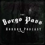 Borgo Pass Horror Podcast Podcast Borgo Pass Horror Podcast