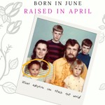 Born In June Raised In April: What Adoption Can Teach the World Podcast Born In June Raised In April: What Adoption Can Teach the World