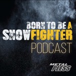 Logo of the podcast BORN TO BE A SNOWFIGHTER - The Metal Pless™ Family Podcast Podcast BORN TO BE A SNOWFIGHTER - The Metal Pless™ Family Podcast