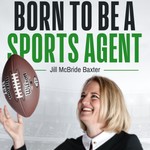 Born to Be A Sports Agent Podcast Born to Be A Sports Agent