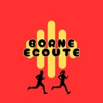 Logo of the podcast Borne Écoute Podcast Borne Écoute