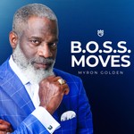 Logo of the podcast B.O.S.S. Moves Podcast Podcast B.O.S.S. Moves Podcast