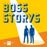 Logo of the podcast Boss Storys | Erfolgsgeschichten, die Mut machen Podcast Boss Storys | Erfolgsgeschichten, die Mut machen