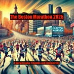 Logo of the podcast Boston Marathon 2025 Podcast Boston Marathon 2025