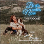 Podcast Both Sides Now - The Podcast